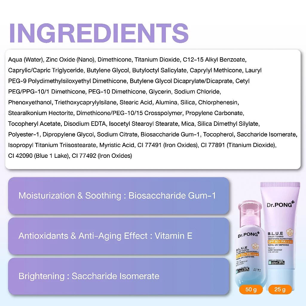 Dr.PONG B.L.U.E Color Tuning Whitening Sunscreen กันแดดโทนอัพผิวไบรท์ เนื้อฟ้าม่วง คุมมัน กันน้ำ กันแสงสีฟ้า